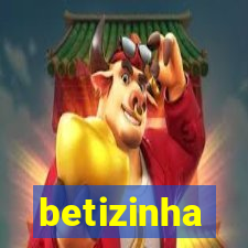 betizinha