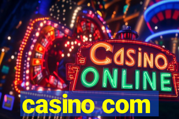 casino com