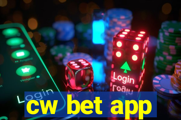 cw bet app