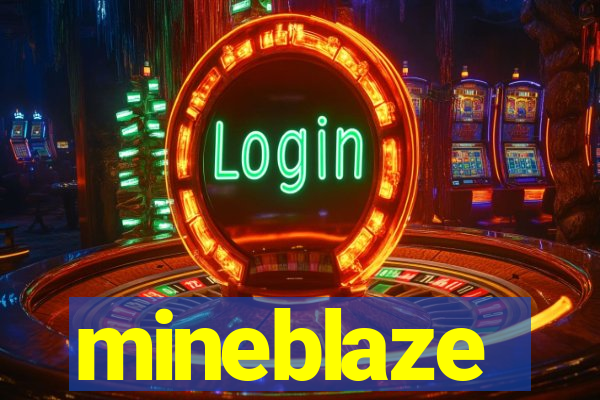 mineblaze