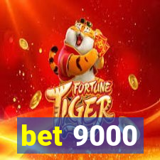 bet 9000