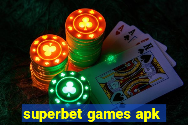 superbet games apk