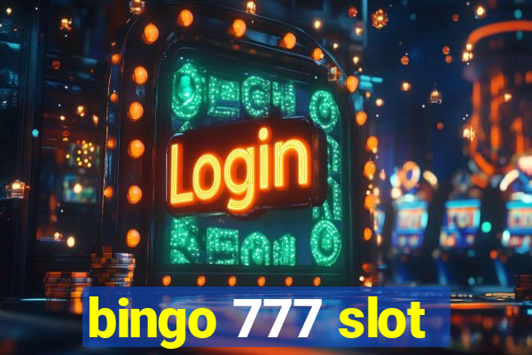 bingo 777 slot