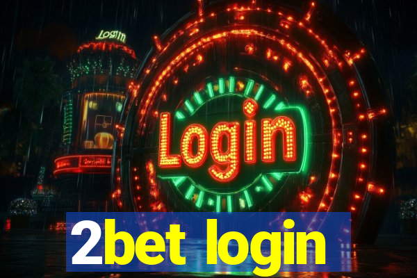 2bet login