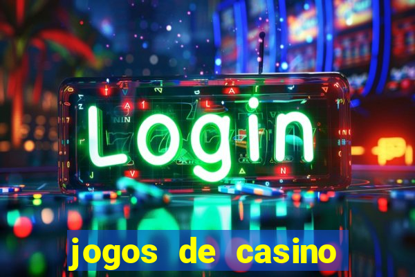 jogos de casino las vegas