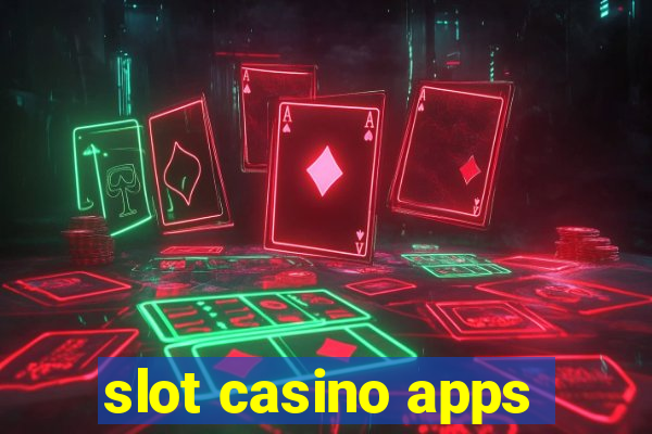 slot casino apps