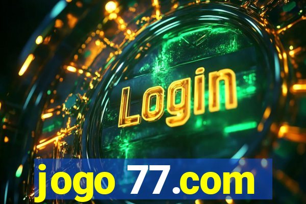 jogo 77.com