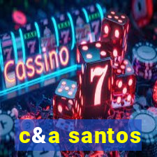 c&a santos