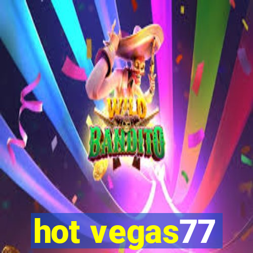 hot vegas77