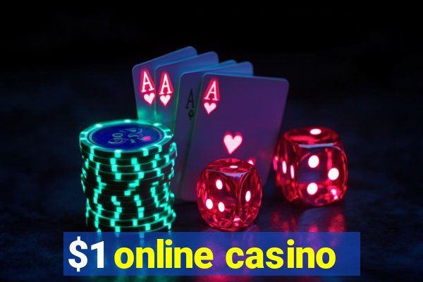 $1 online casino