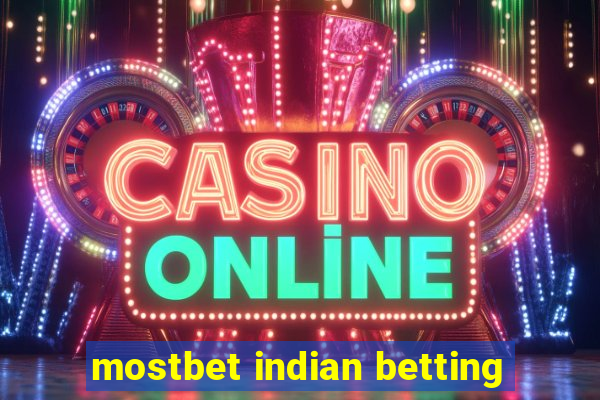 mostbet indian betting