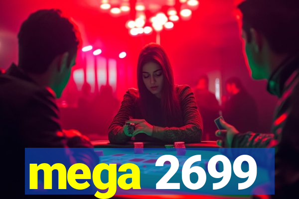 mega 2699