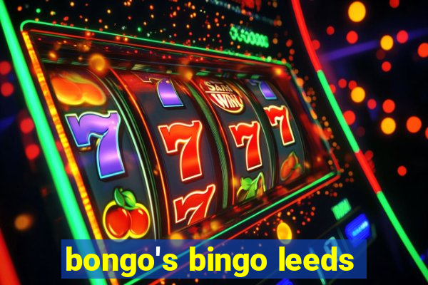 bongo's bingo leeds