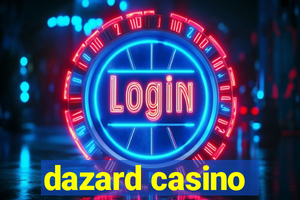 dazard casino