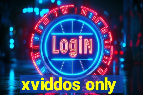 xviddos only