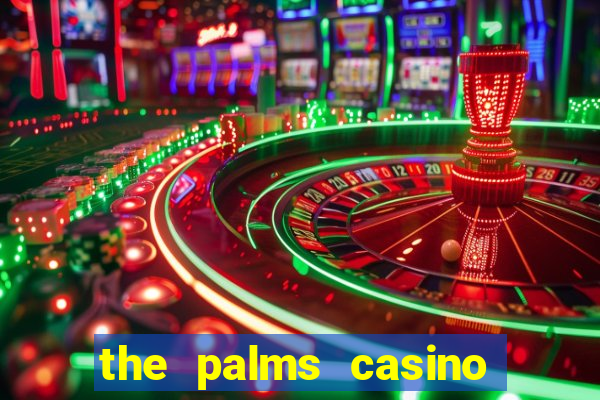 the palms casino resort las vegas nevada