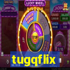 tugqflix