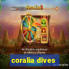 coralia dives