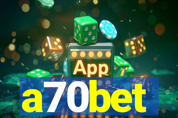 a70bet