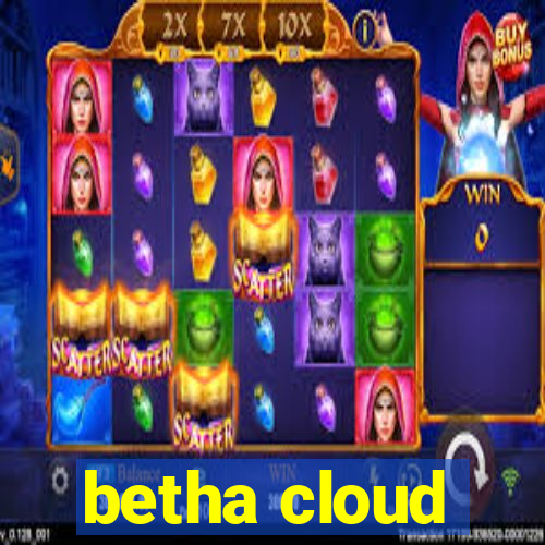 betha cloud