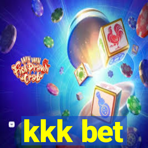 kkk bet