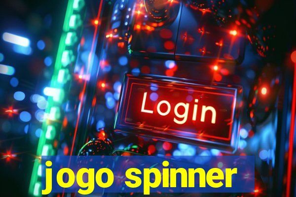 jogo spinner