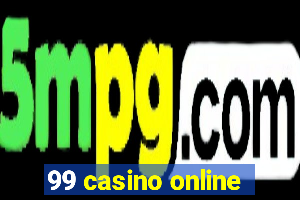 99 casino online