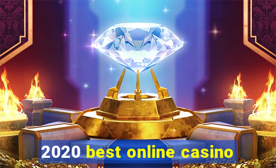 2020 best online casino