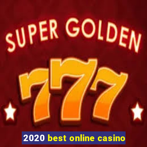 2020 best online casino