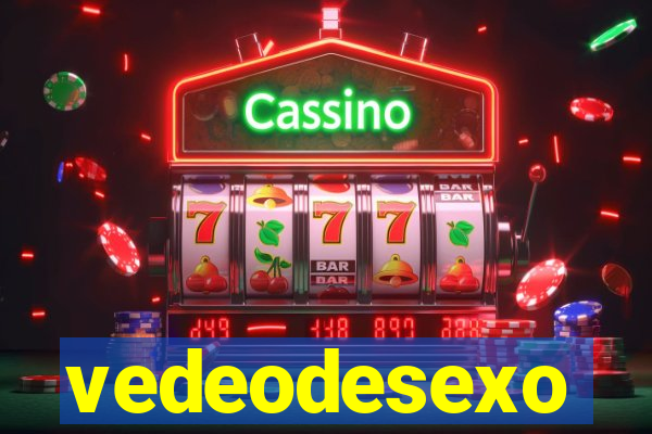 vedeodesexo