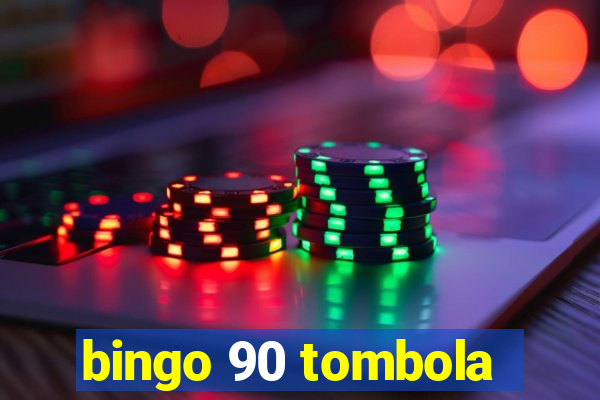 bingo 90 tombola