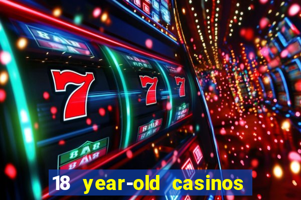 18 year-old casinos new york