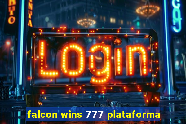 falcon wins 777 plataforma