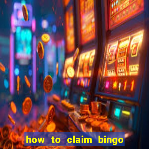 how to claim bingo plus jackpot