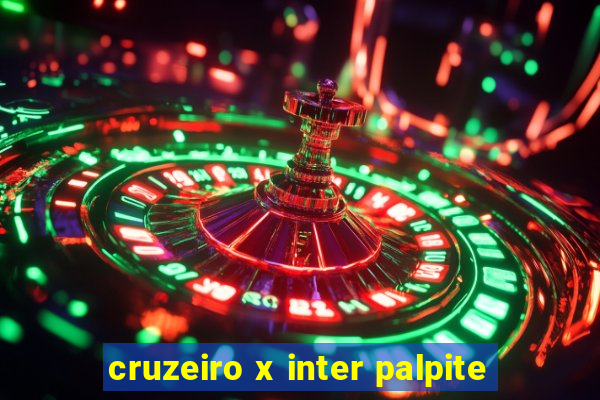 cruzeiro x inter palpite