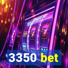 3350 bet