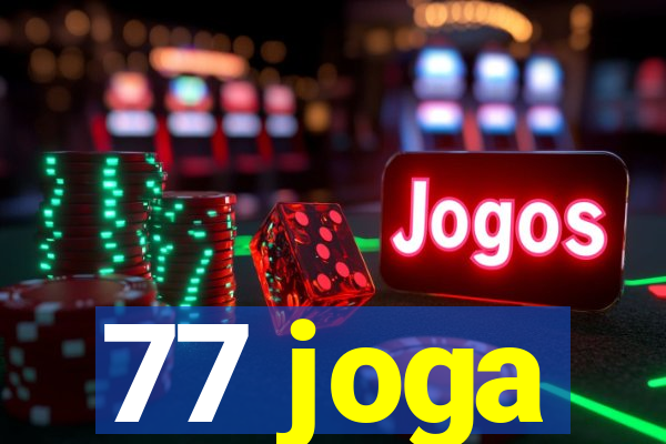 77 joga