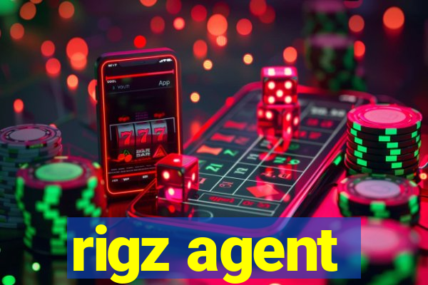 rigz agent