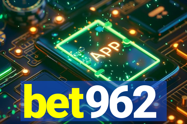 bet962