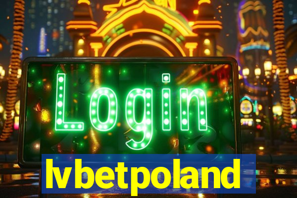 lvbetpoland