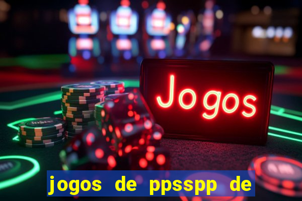 jogos de ppsspp de 50 mb download