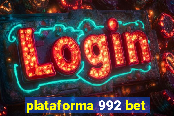 plataforma 992 bet