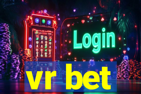 vr bet