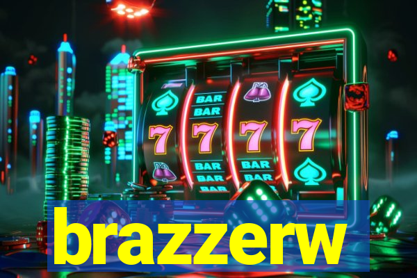 brazzerw