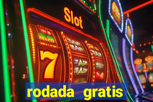 rodada gratis estrela bet