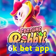 6k bet app