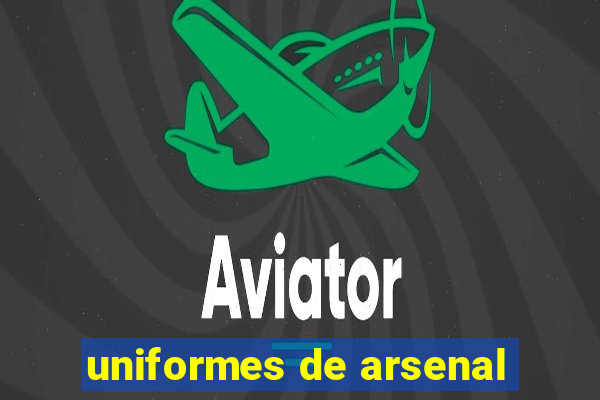 uniformes de arsenal