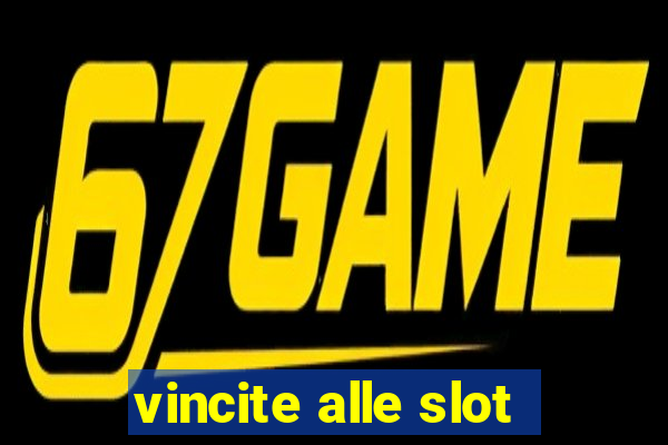 vincite alle slot