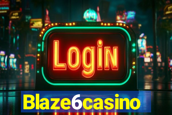 Blaze6casino