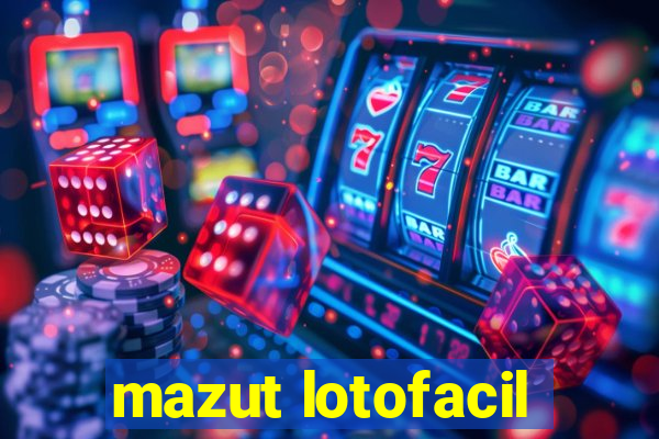 mazut lotofacil